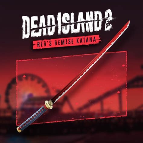 Slice through the zombie horde with the <strong>Red's Demise</strong> Katana, which earns you a temporary damage boost with every slay. . Dead island 2 reds demise